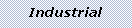 Text Box: Industrial